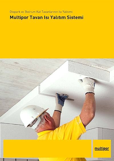 Multipor Tavan Isı Yalıtım Sistemi